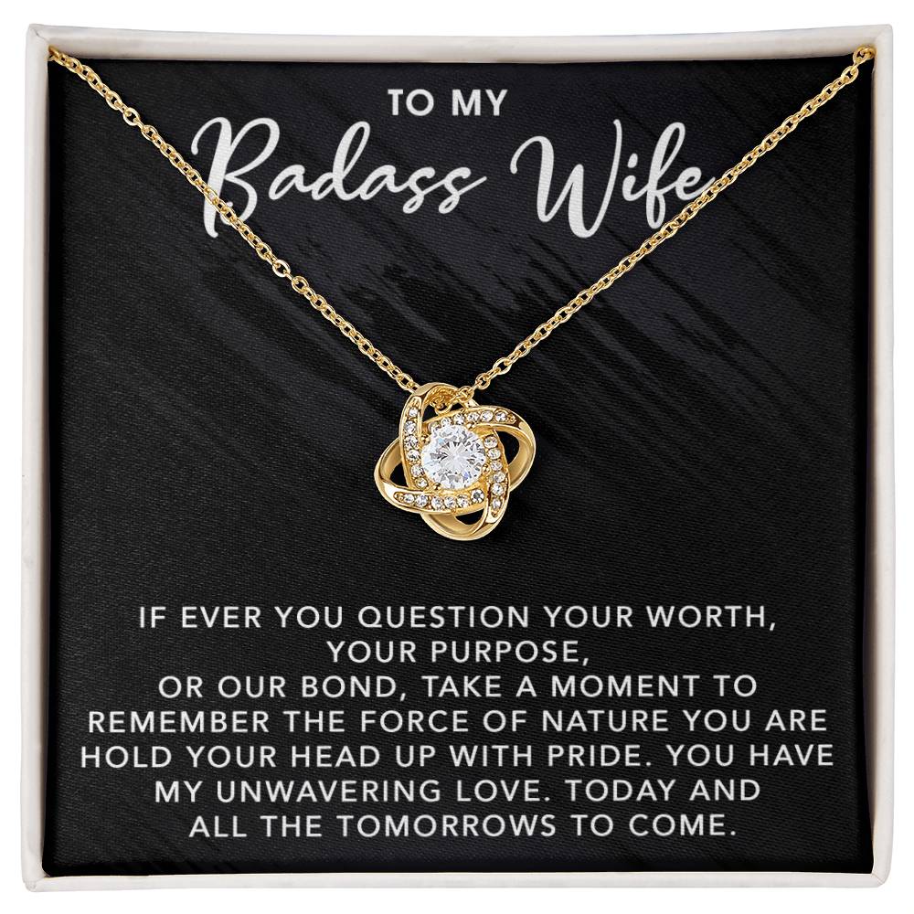 To My Badass Wife | For All The Tomorrows To Come - Love Knot Necklace